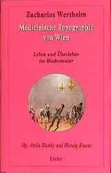 Cover: 9783854093176 | Dr. Zarachrias Wertheims Versuch einer medicinischen Topogra | Buch