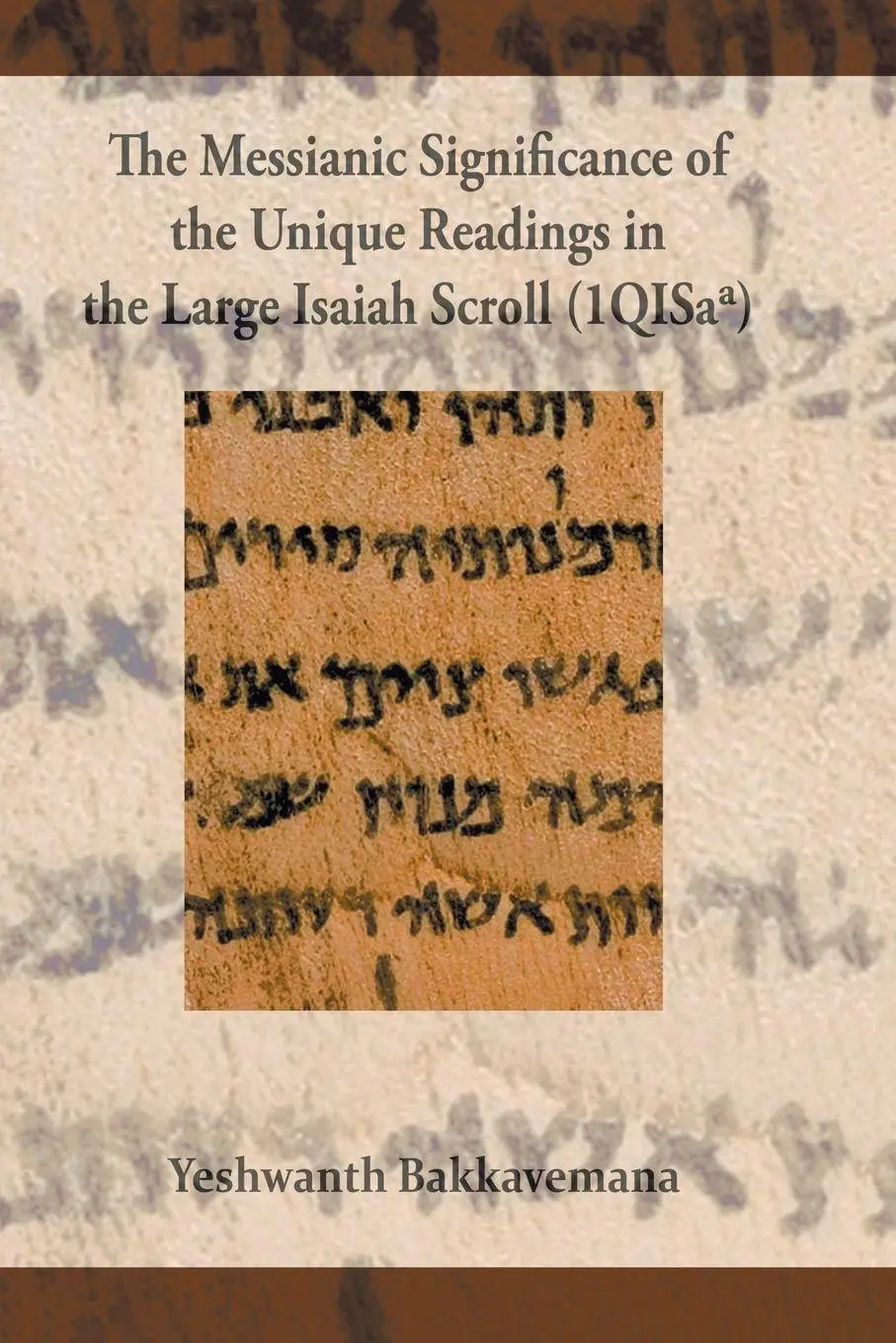 Cover: 9788194923176 | The Messianic Significance of the Unique Readings in the Large...
