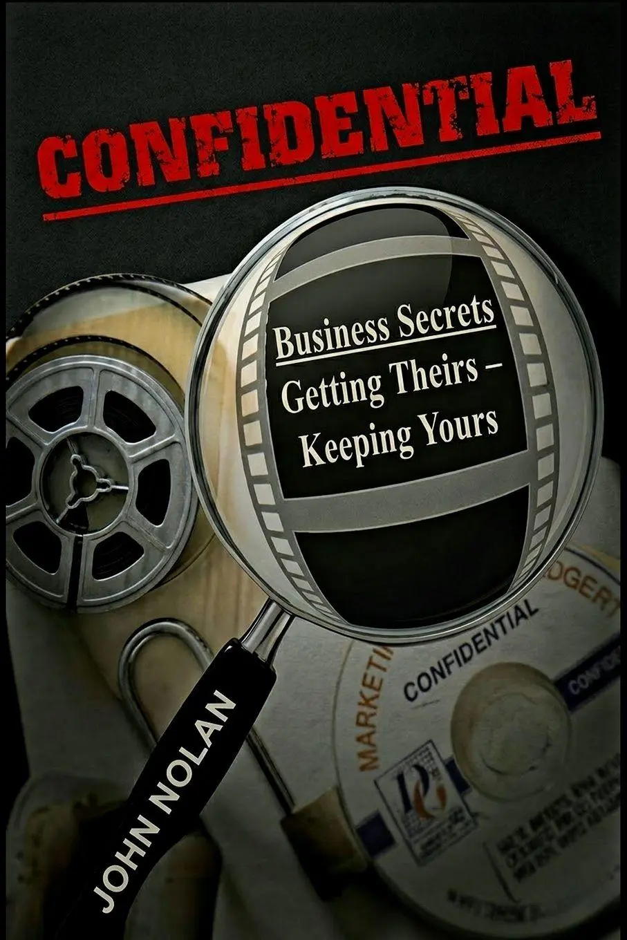 Cover: 9788201083176 | Confidential | Business Secrets, Getting Theirs - Keeping Yours | Buch