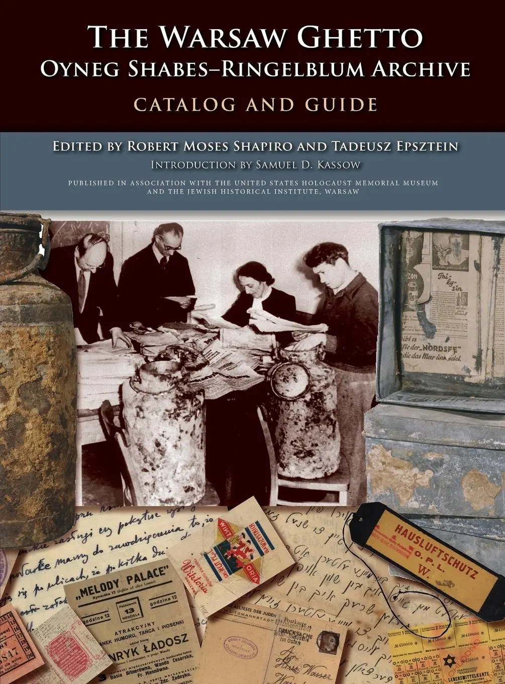 Cover: 9780253353276 | The Warsaw Ghetto Oyneg Shabesa Ringelblum Archive: Catalog and Guide
