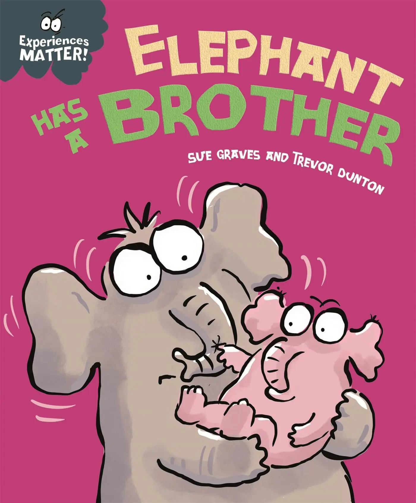 Cover: 9781445173276 | Experiences Matter: Elephant Has a Brother | Sue Graves | Taschenbuch
