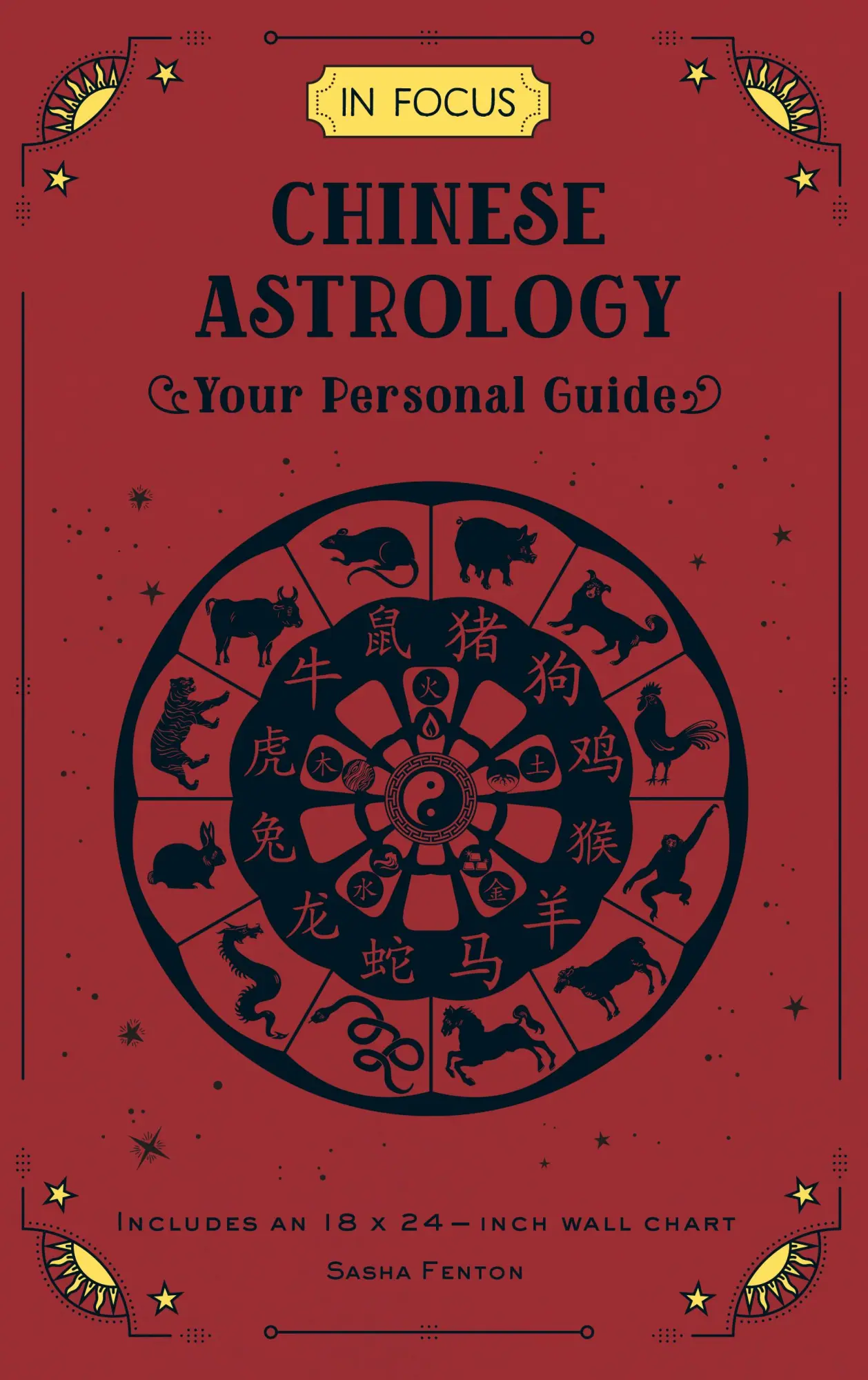 Cover: 9781577153276 | In Focus Chinese Astrology | Your Personal Guide | Sasha Fenton | Buch