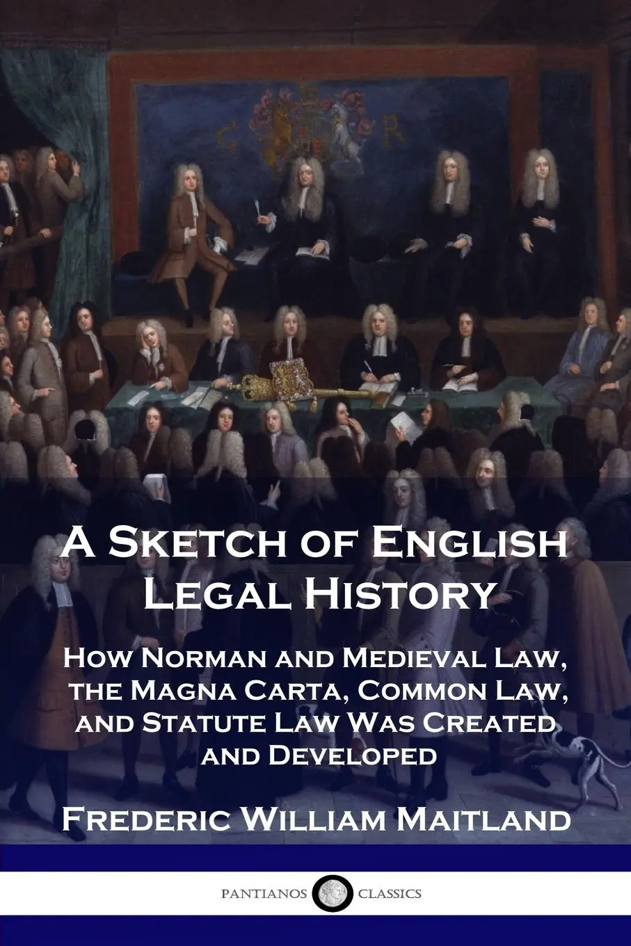 Cover: 9781789873276 | A Sketch of English Legal History | Frederic William Maitland | Buch