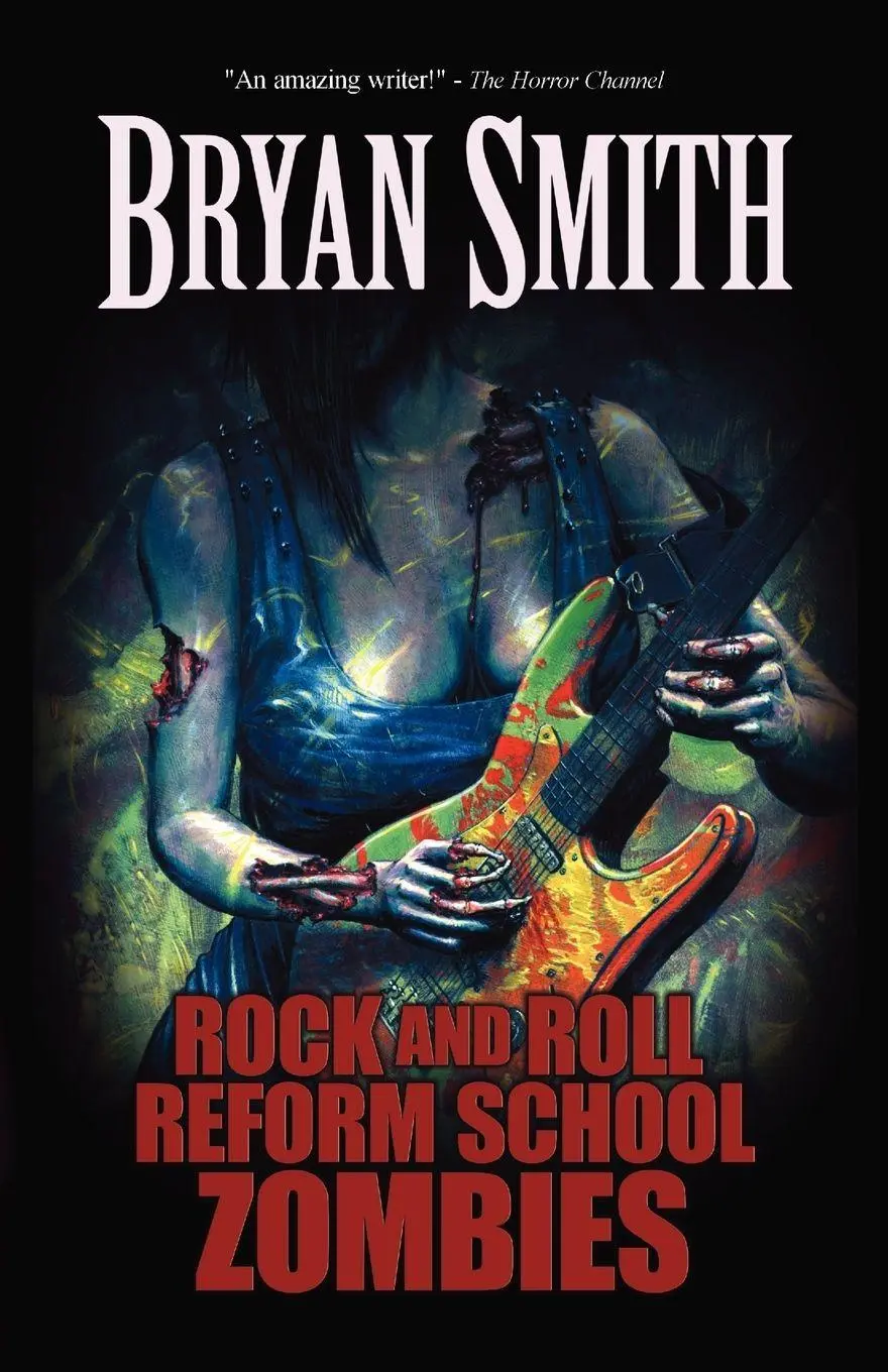 Cover: 9781936383276 | Rock and Roll Reform School Zombies | Bryan Smith | Taschenbuch | 2010