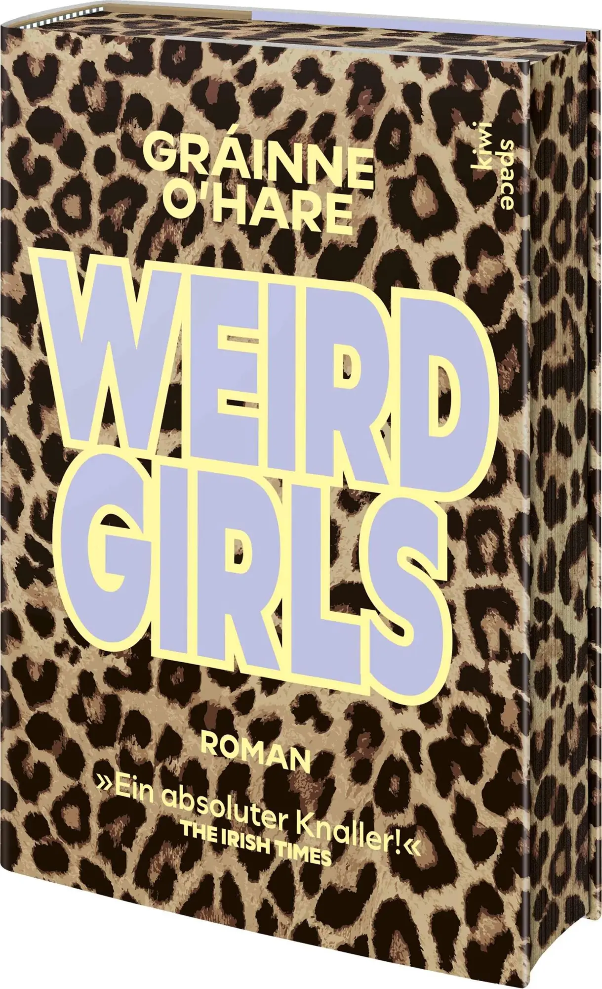 Cover: 9783462013276 | Weird Girls | Gráinne O'Hare | Buch | 320 S. | Deutsch | 2026