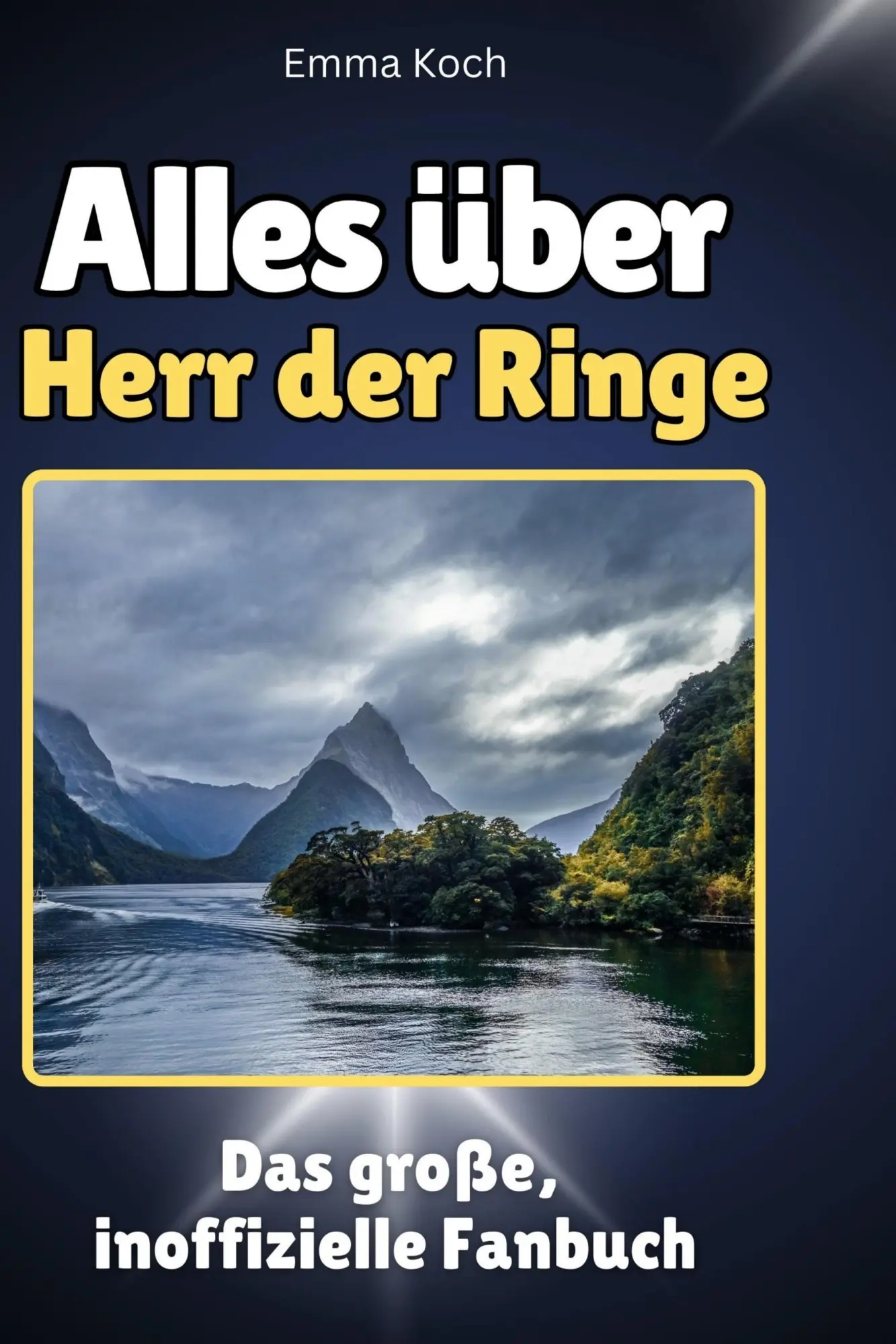 Cover: 9783759113276 | Alles über Herr der Ringe | Das große, inoffizielle Fanbuch | Koch