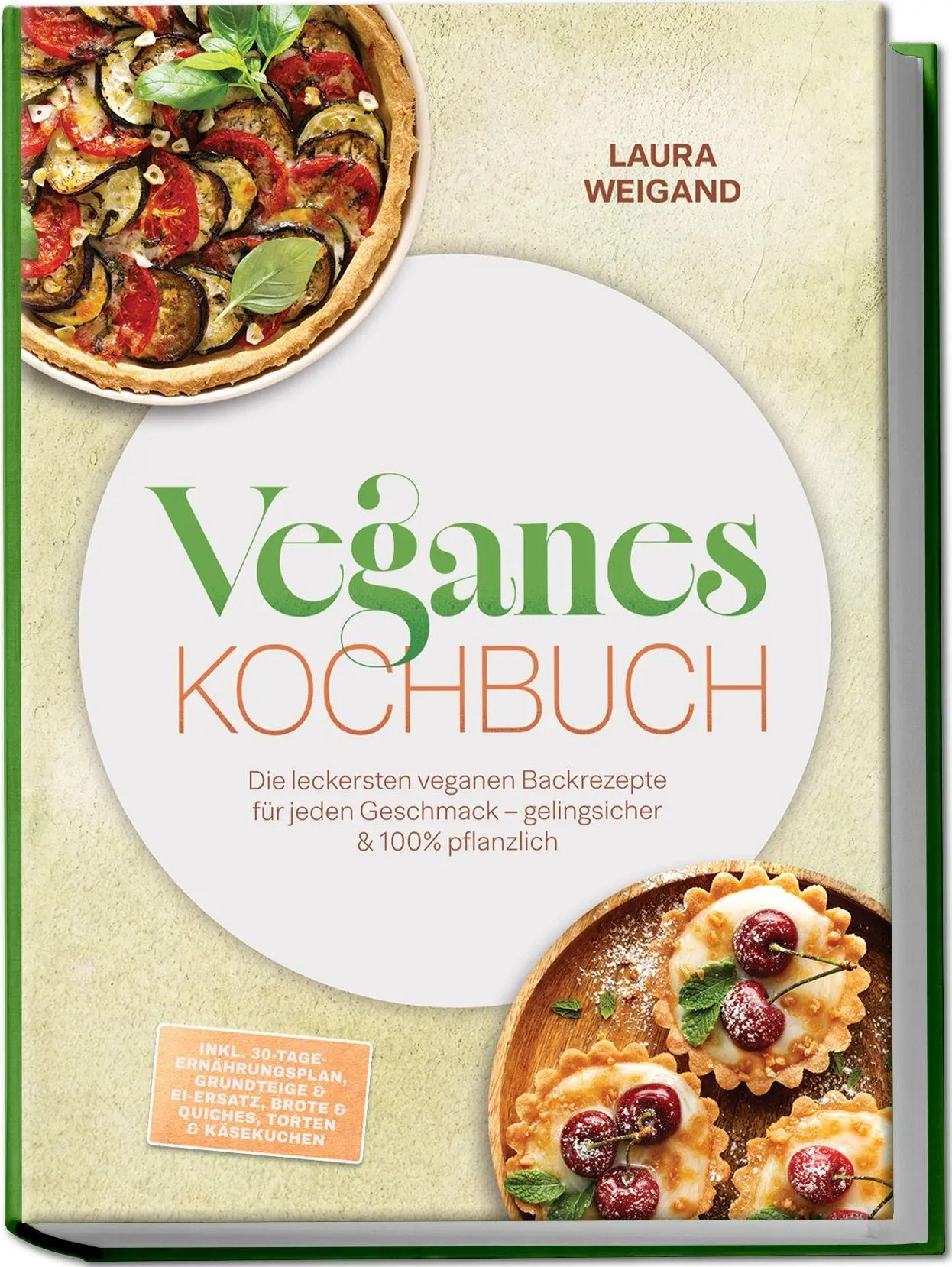 Cover: 9783989103276 | Veganes Backbuch: Die leckersten veganen Backrezepte für jeden...