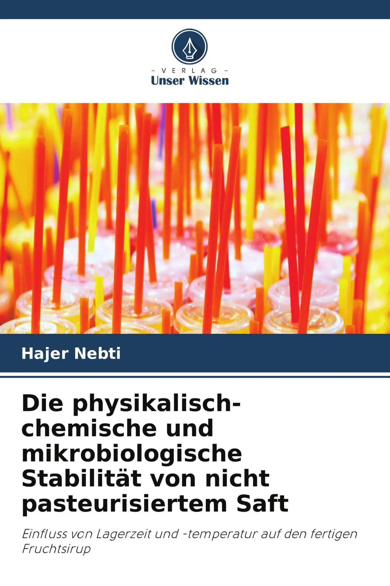 Cover: 9786630493276 | Die physikalisch-chemische und mikrobiologische Stabilität von...