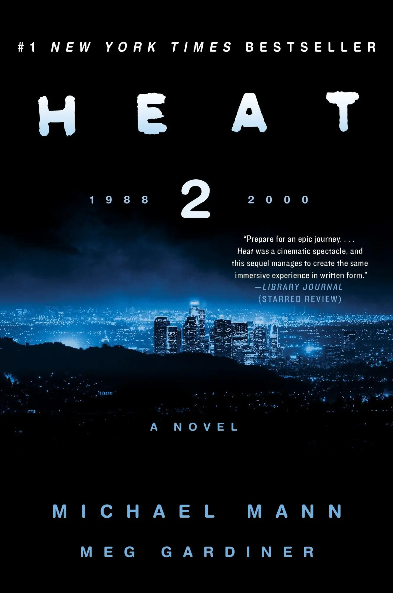 Cover: 9780062653376 | Heat 2 | Michael Mann (u. a.) | Taschenbuch | Kartoniert / Broschiert