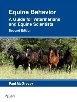 Cover: 9780702043376 | Equine Behavior | A Guide for Veterinarians and Equine Scientists