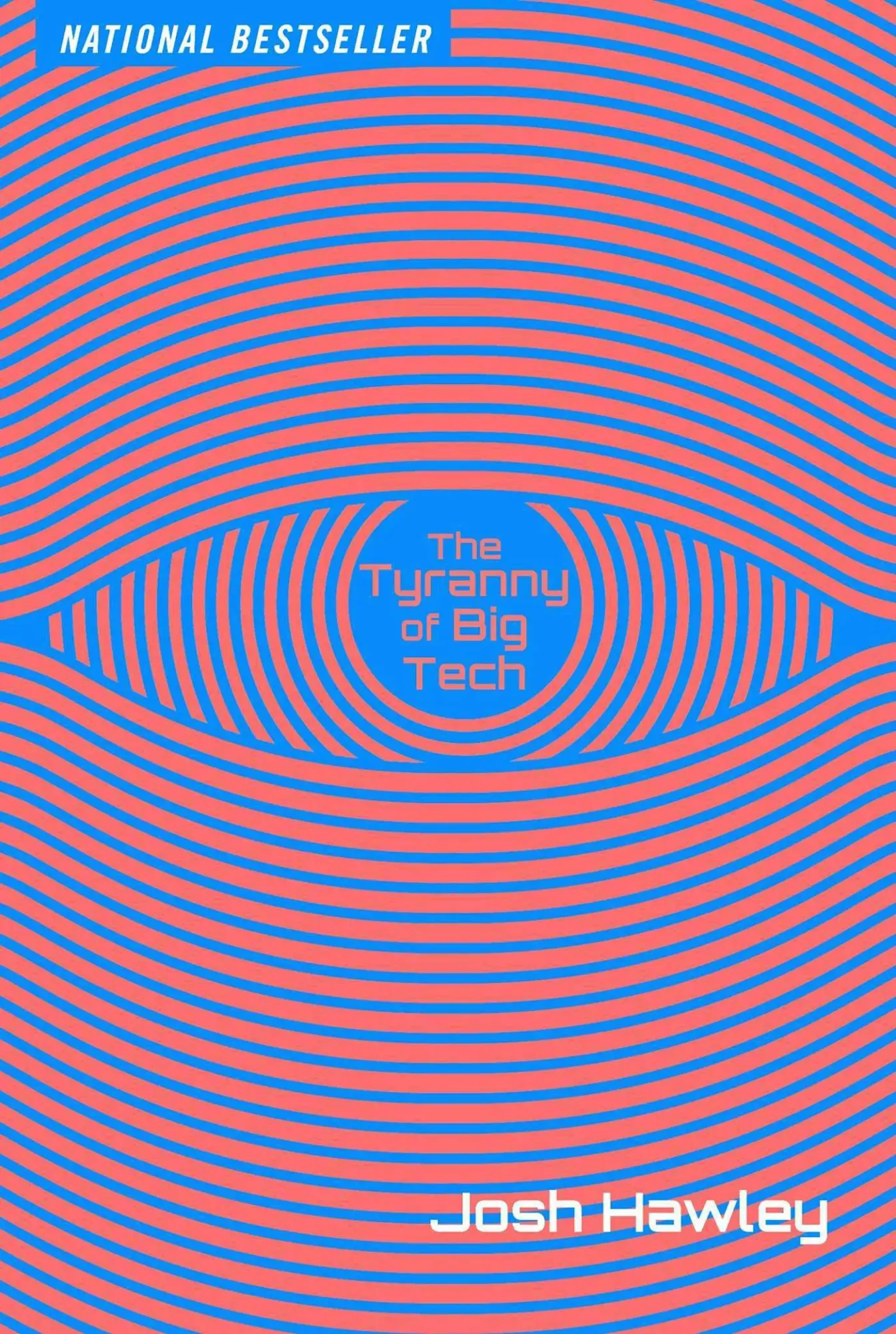 Cover: 9781684513376 | The Tyranny of Big Tech | Josh Hawley | Taschenbuch | Englisch | 2022