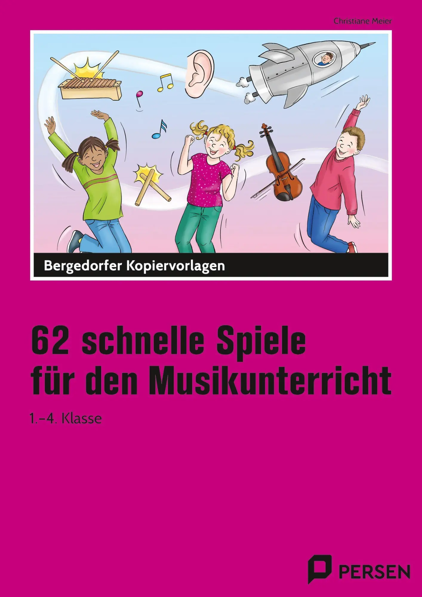 Cover: 9783403213376 | 62 schnelle Spiele für den Musikunterricht | (1. bis 4. Klasse) | 2025