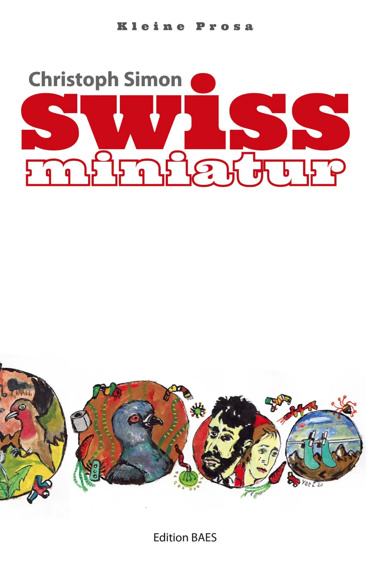 Cover: 9783950483376 | Swiss Miniatur | Christoph Simon | Taschenbuch | 72 S. | Deutsch