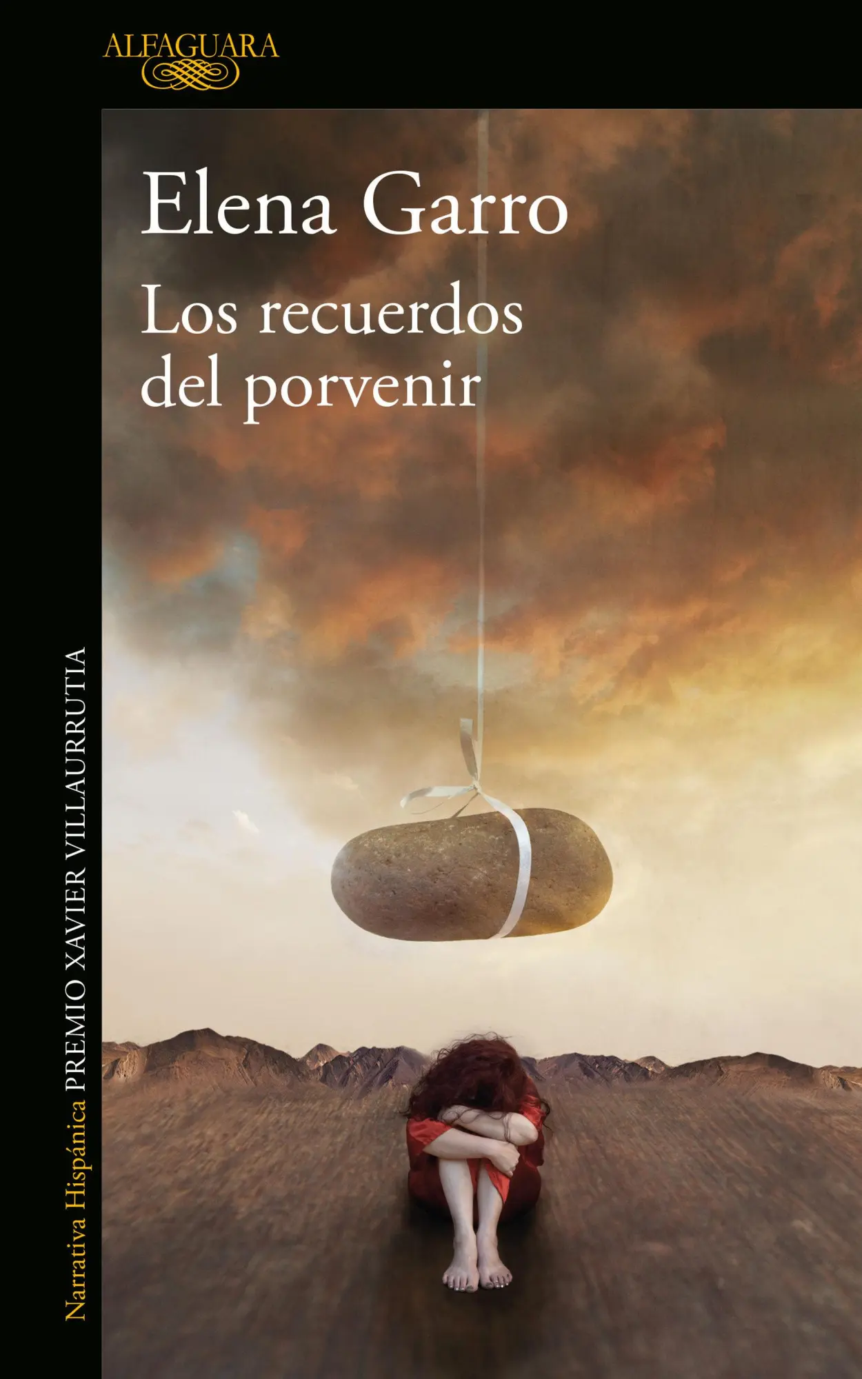 Cover: 9786073183376 | Los Recuerdos del Porvenir / Recollections of Things to Come | Garro