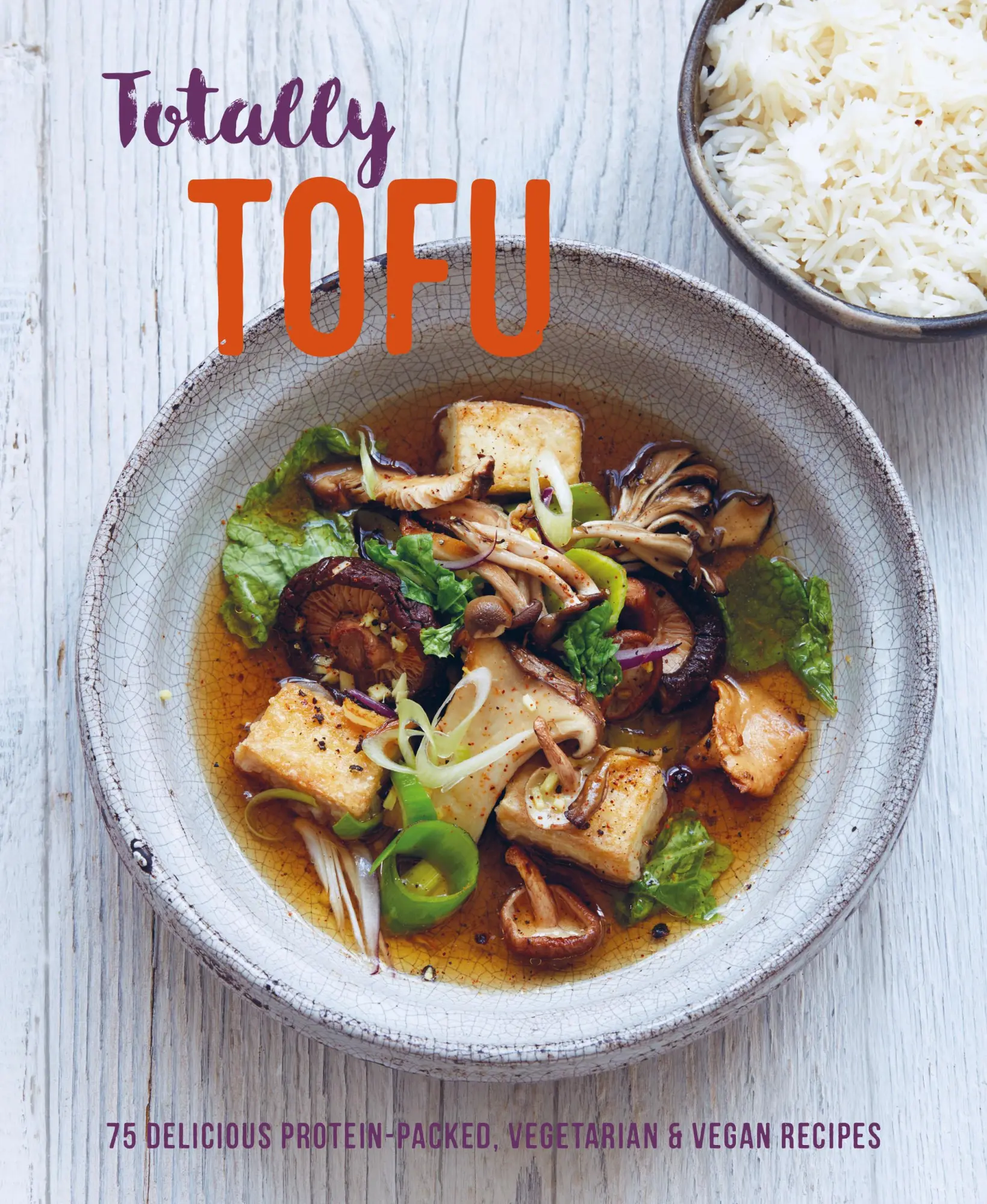 Cover: 9781788793476 | Totally Tofu | Ryland Peters &amp; Small | Buch | Gebunden | Englisch