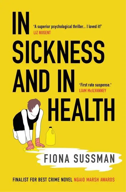 Cover: 9781915643476 | In Sickness and In Health | 'A masterful thriller' Style Magazine