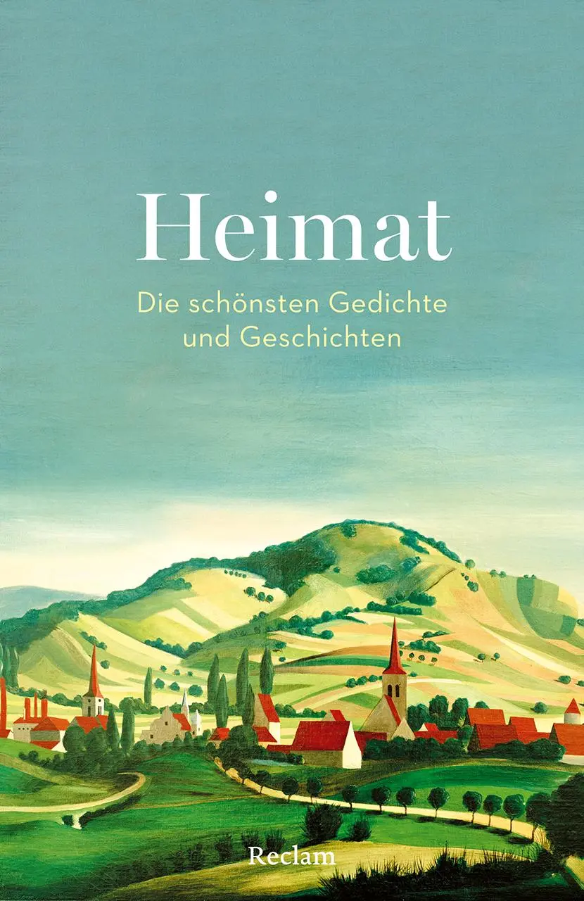 Cover: 9783150143476 | Heimat. Die schönsten Gedichte und Geschichten | Clemens von Ramin