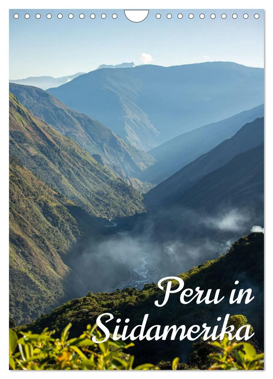Cover: 9783516303476 | Peru in Südamerika (Wandkalender 2026 DIN A4 hoch), CALVENDO...