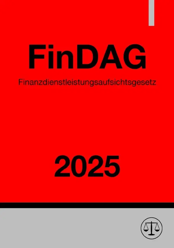 Cover: 9783819033476 | Finanzdienstleistungsaufsichtsgesetz - FinDAG 2025 | Ronny Studier