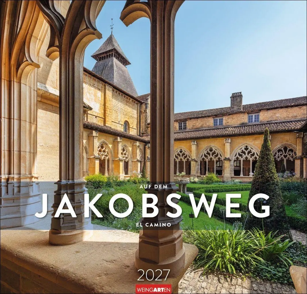 Cover: 9783839903476 | Auf dem Jakobsweg Kalender 2027 - El Camino | Kalender | Spiralbindung