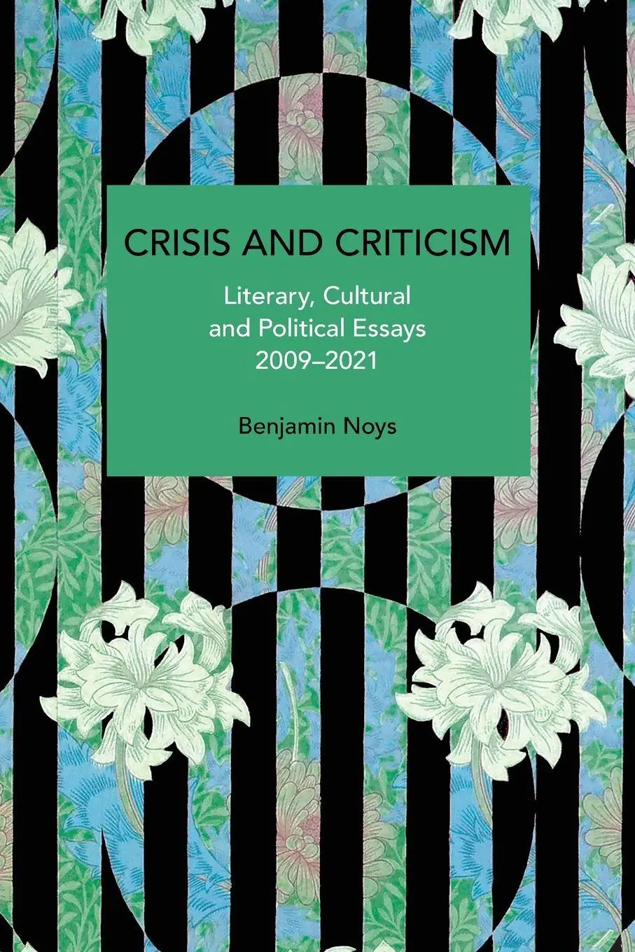 Cover: 9798888903476 | Crisis and Criticism | Benjamin Noys | Taschenbuch | Englisch | 2025