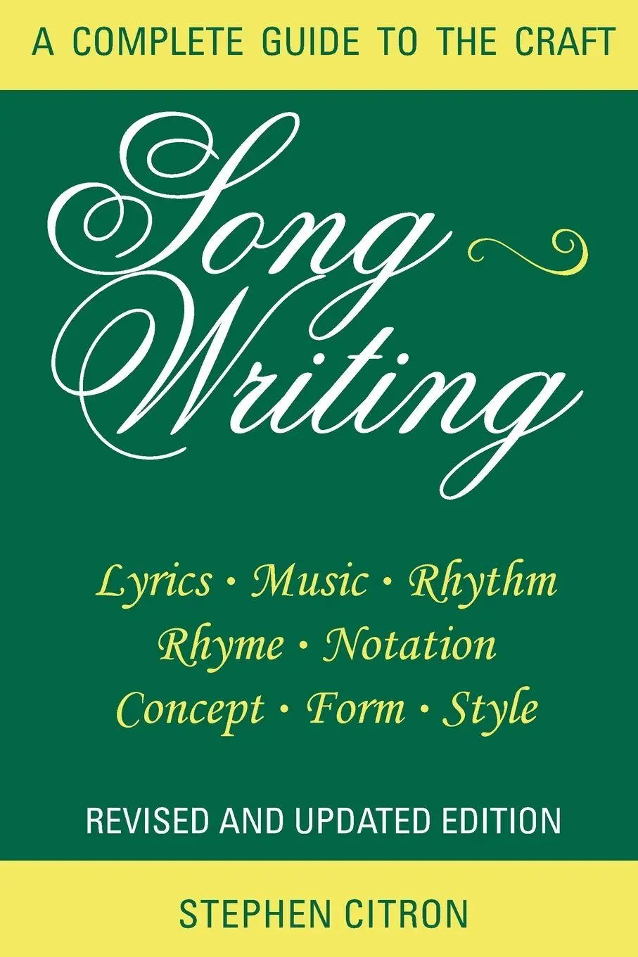 Cover: 9780879103576 | Songwriting | A Complete Guide to the Craft | Stephen Citron | Buch