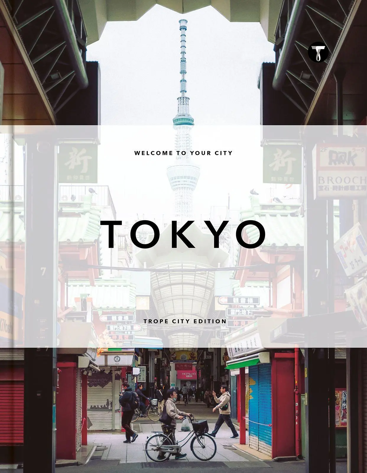 Cover: 9781951963576 | Trope Tokyo (Revised and Expanded Edition) | Kendra Huspaska (u. a.)