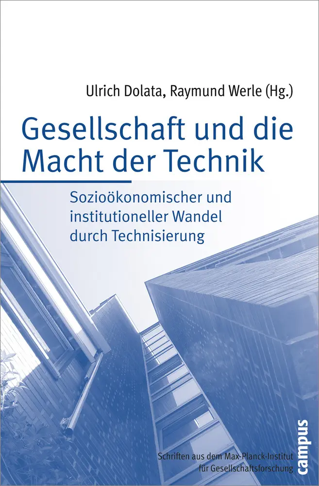Cover: 9783593383576 | Gesellschaft und die Macht der Technik | Ulrich Dolata (u. a.) | Buch