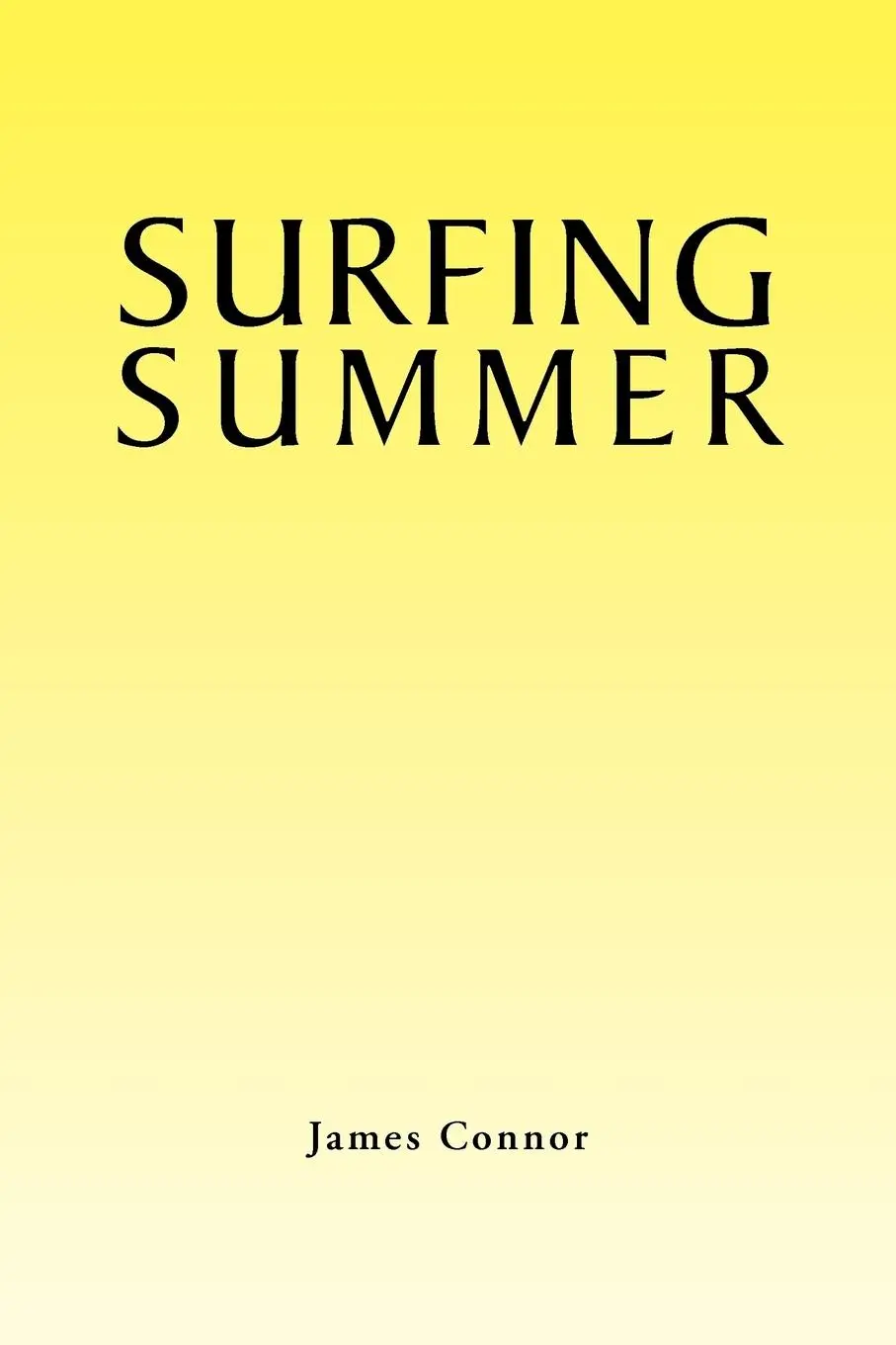 Cover: 9781456883676 | Surfing Summer | James Connor | Taschenbuch | Kartoniert / Broschiert