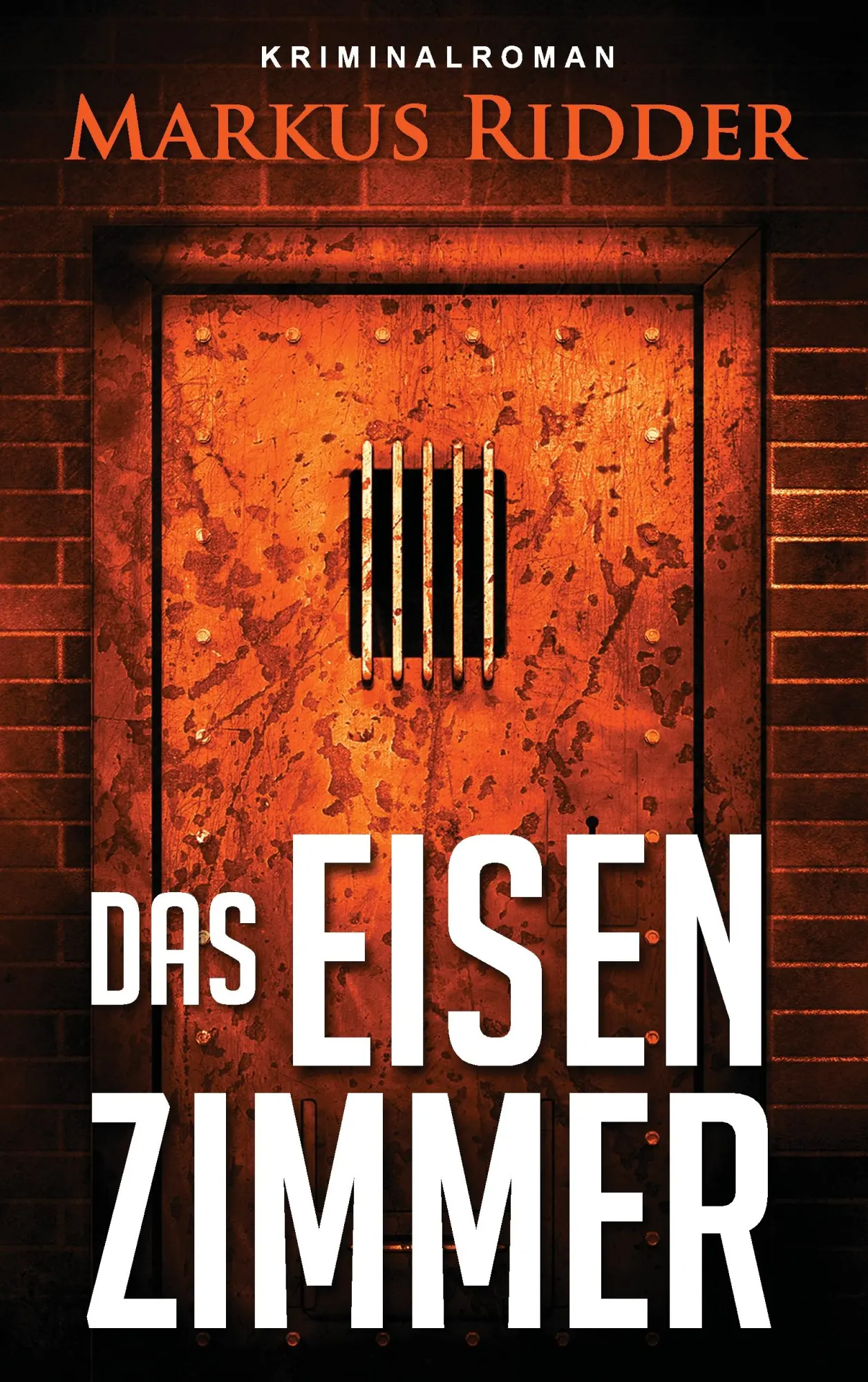 Cover: 9783739203676 | Das Eisenzimmer | Markus Ridder | Taschenbuch | 428 S. | Deutsch