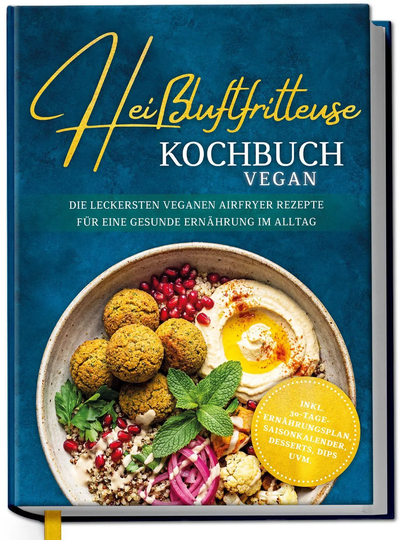 Cover: 9783757643676 | Heißluftfritteuse Kochbuch VEGAN: Die leckersten veganen Airfryer...