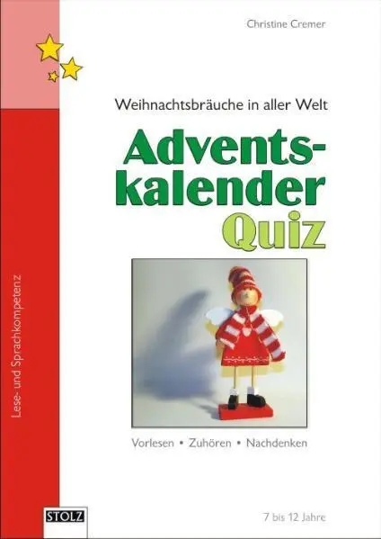 Cover: 9783897783676 | Adventskalender Quiz - Weihnachtsbräuche in aller Welt | Cremer | 2009