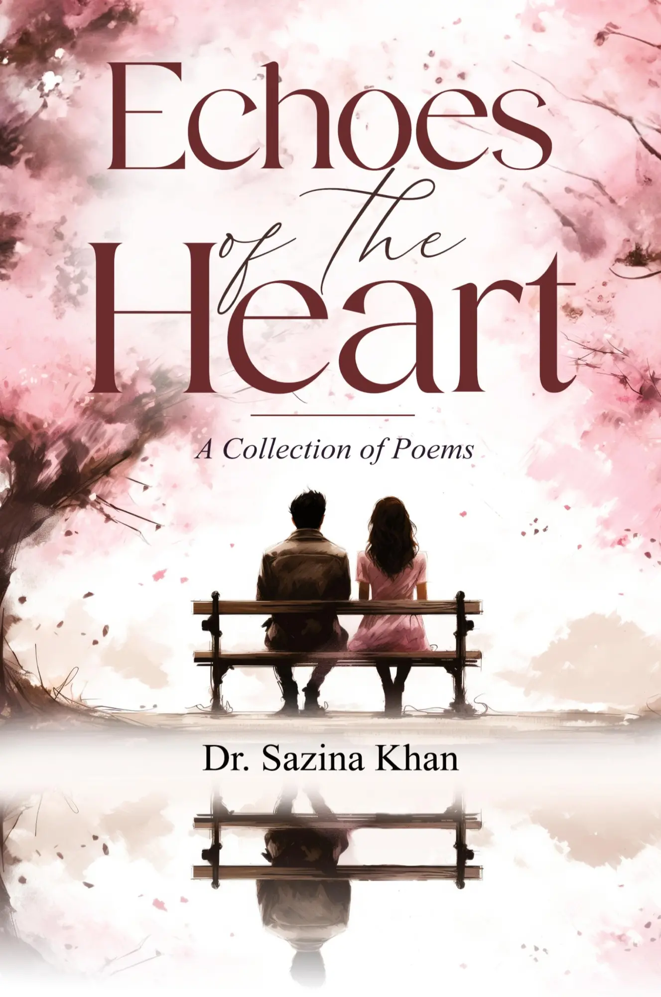 Cover: 9798892223676 | Echoes of the Heart - A Collection of Poems | Sazina Khan | Buch