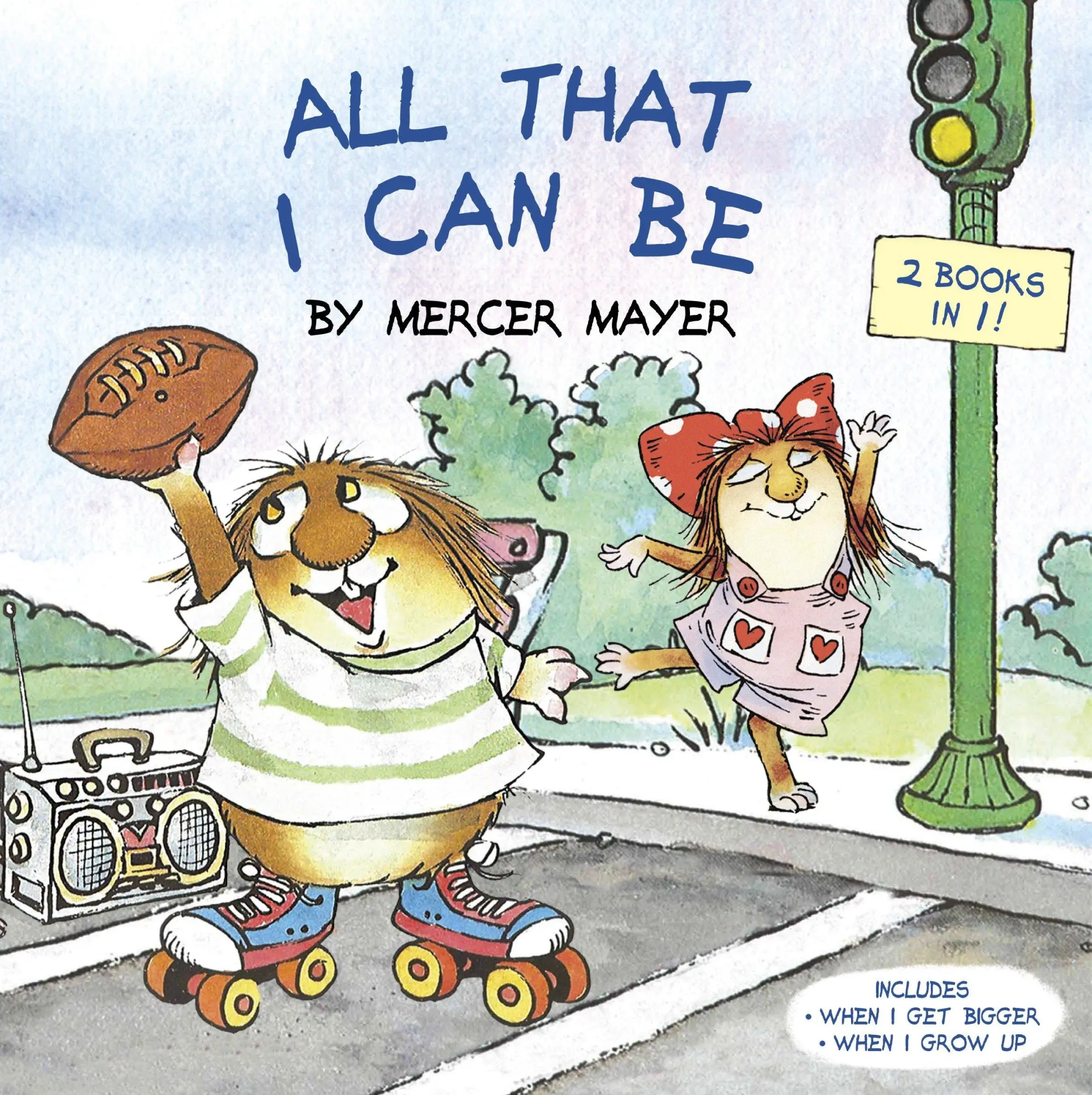 Cover: 9780399553776 | All That I Can Be (Little Critter) | An Inspirational Book for Kids