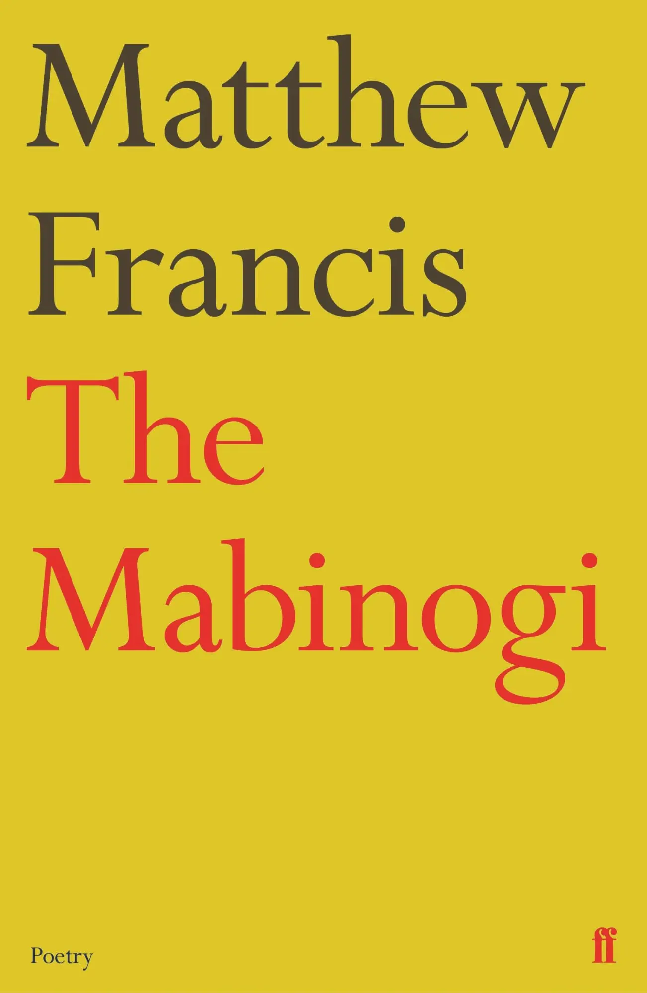 Cover: 9780571333776 | The Mabinogi | Matthew Francis | Taschenbuch | Kartoniert / Broschiert