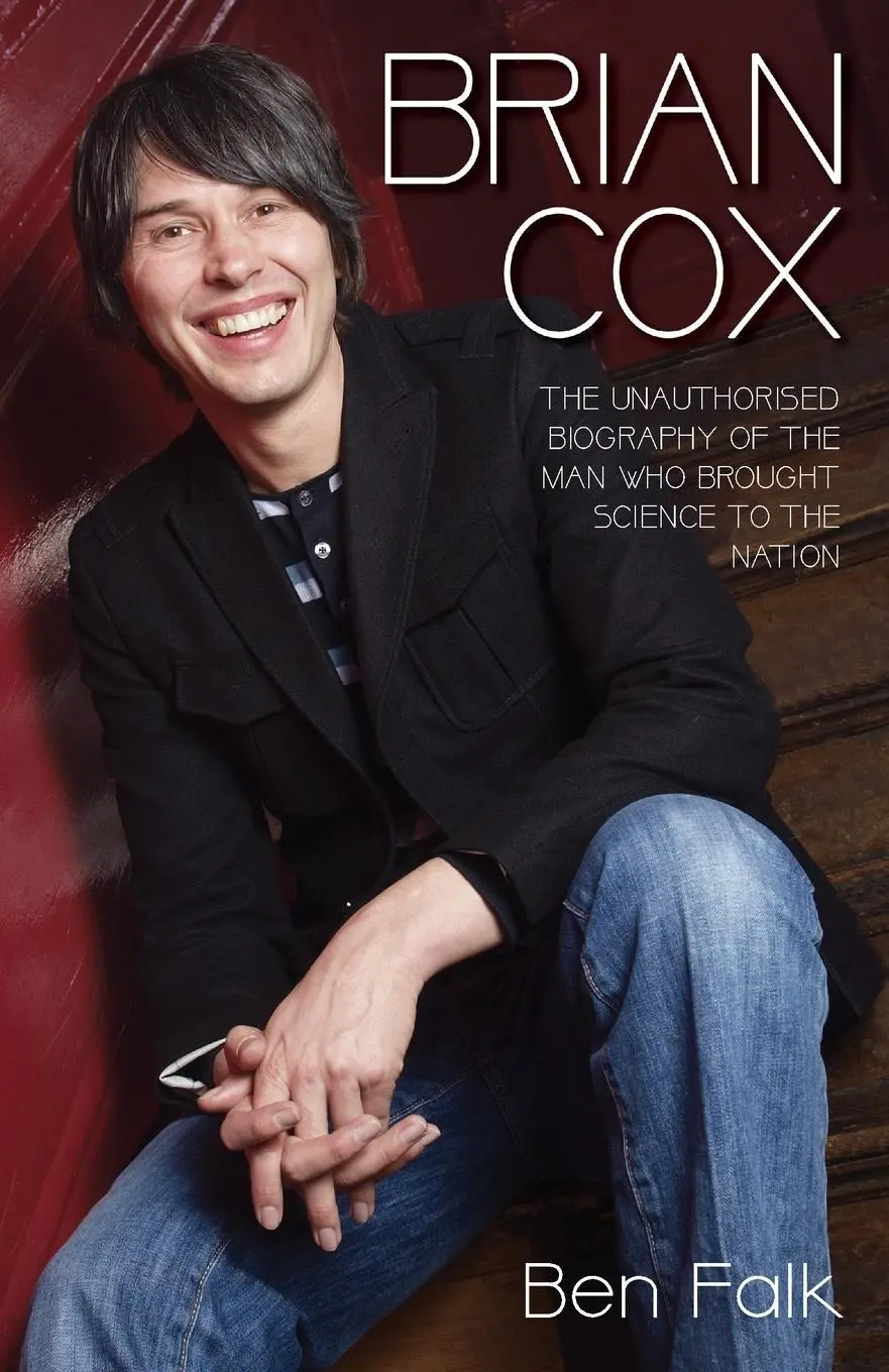 Cover: 9781784183776 | Brian Cox - The Unauthorised Biography of the Man Who Brought...