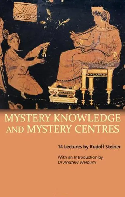 Cover: 9781855843776 | Mystery Knowledge and Mystery Centres | Rudolf Steiner | Taschenbuch