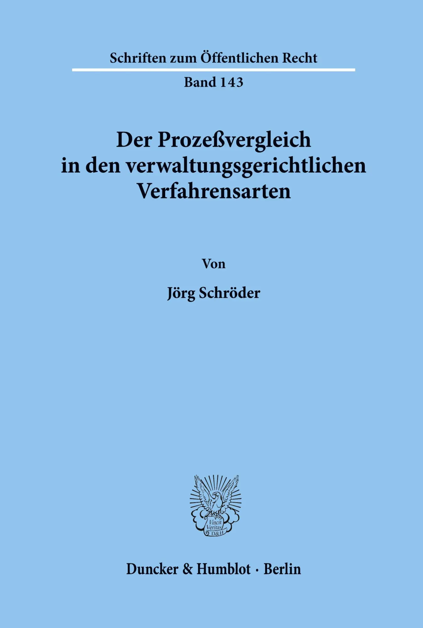 Cover: 9783428023776 | Der Prozeßvergleich in den verwaltungsgerichtlichen Verfahrensarten.