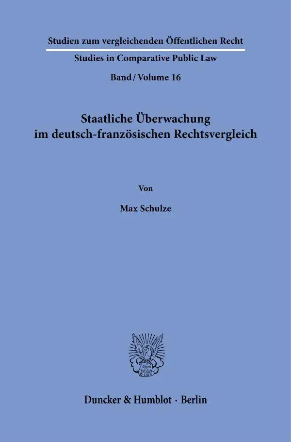 Cover: 9783428193776 | Staatliche Überwachung im deutsch-französischen Rechtsvergleich | Buch