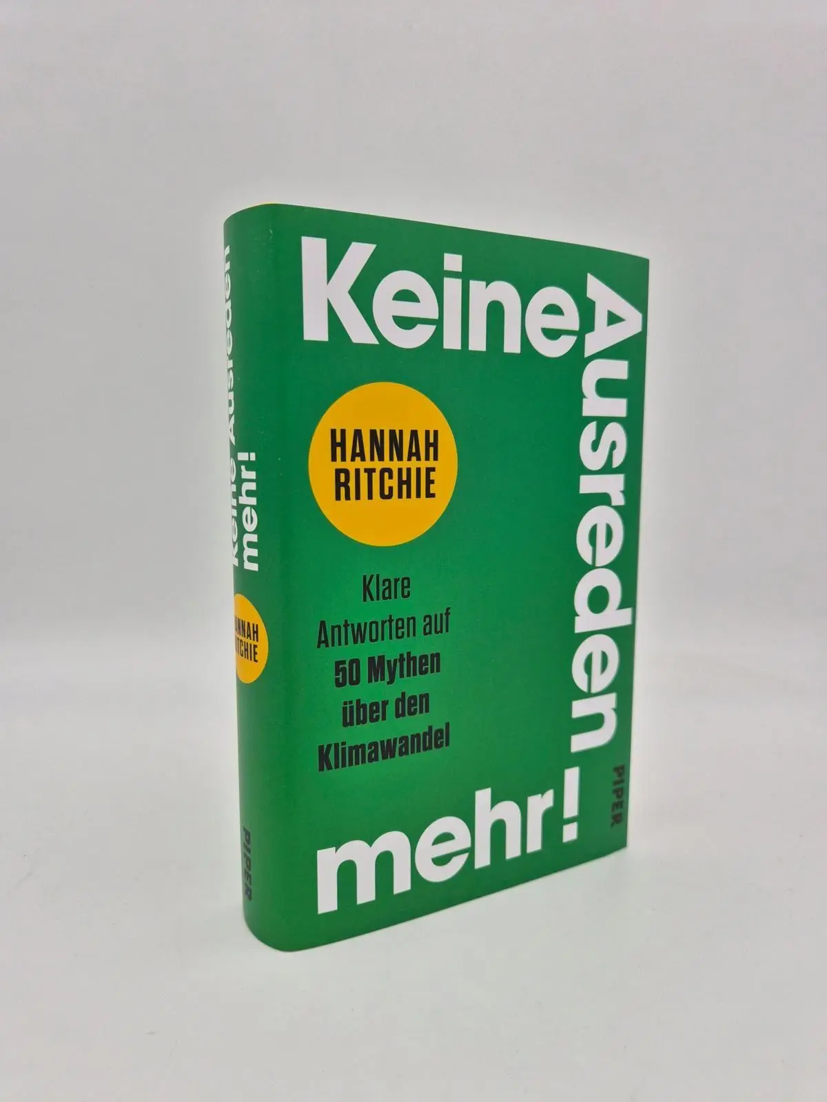 Bild: 9783492073776 | Keine Ausreden mehr! | Hannah Ritchie | Buch | 352 S. | Deutsch | 2026