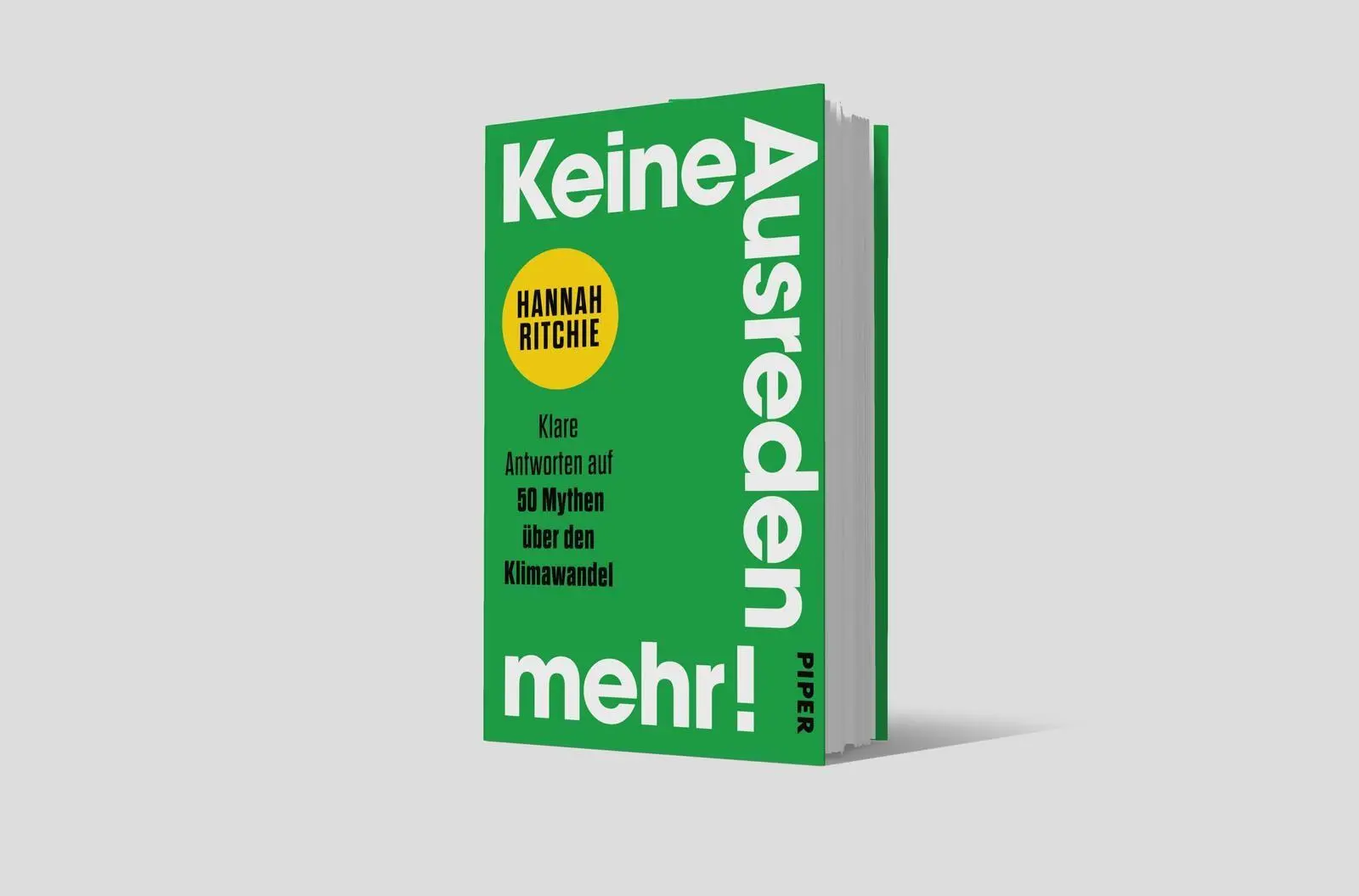 Bild: 9783492073776 | Keine Ausreden mehr! | Hannah Ritchie | Buch | 352 S. | Deutsch | 2026