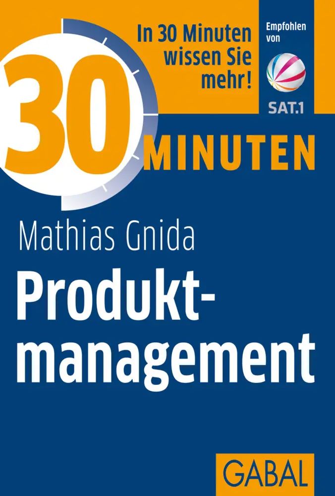 Cover: 9783869363776 | 30 Minuten Produktmanagement | In 30 Minuten wissen Sie mehr! | Gnida