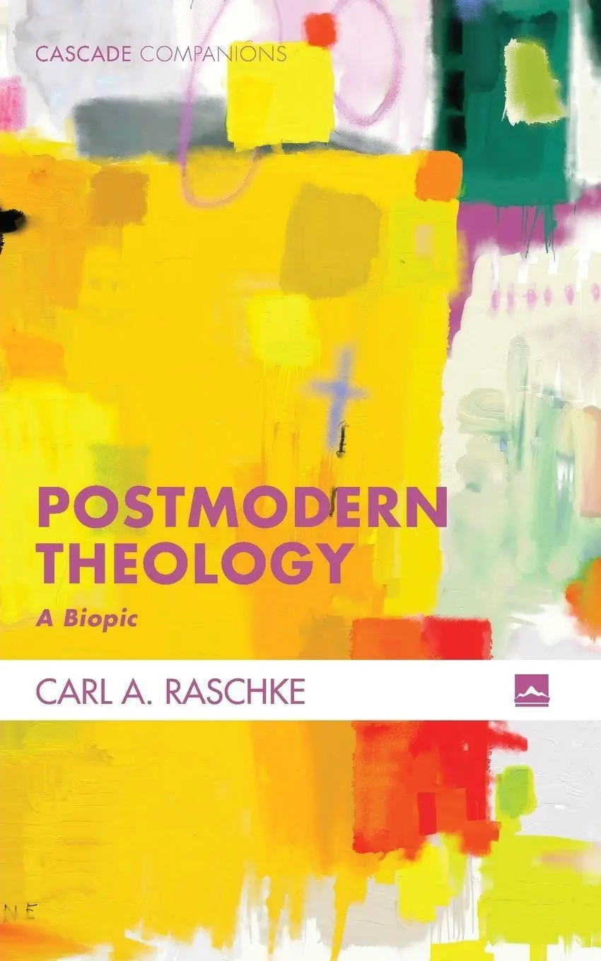 Cover: 9781498203876 | Postmodern Theology | Carl Raschke | Taschenbuch | Cascade Companions