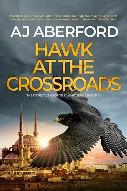 Cover: 9781913793876 | Hawk at the Crossroads | Aj Aberford | Taschenbuch | Englisch | 2022