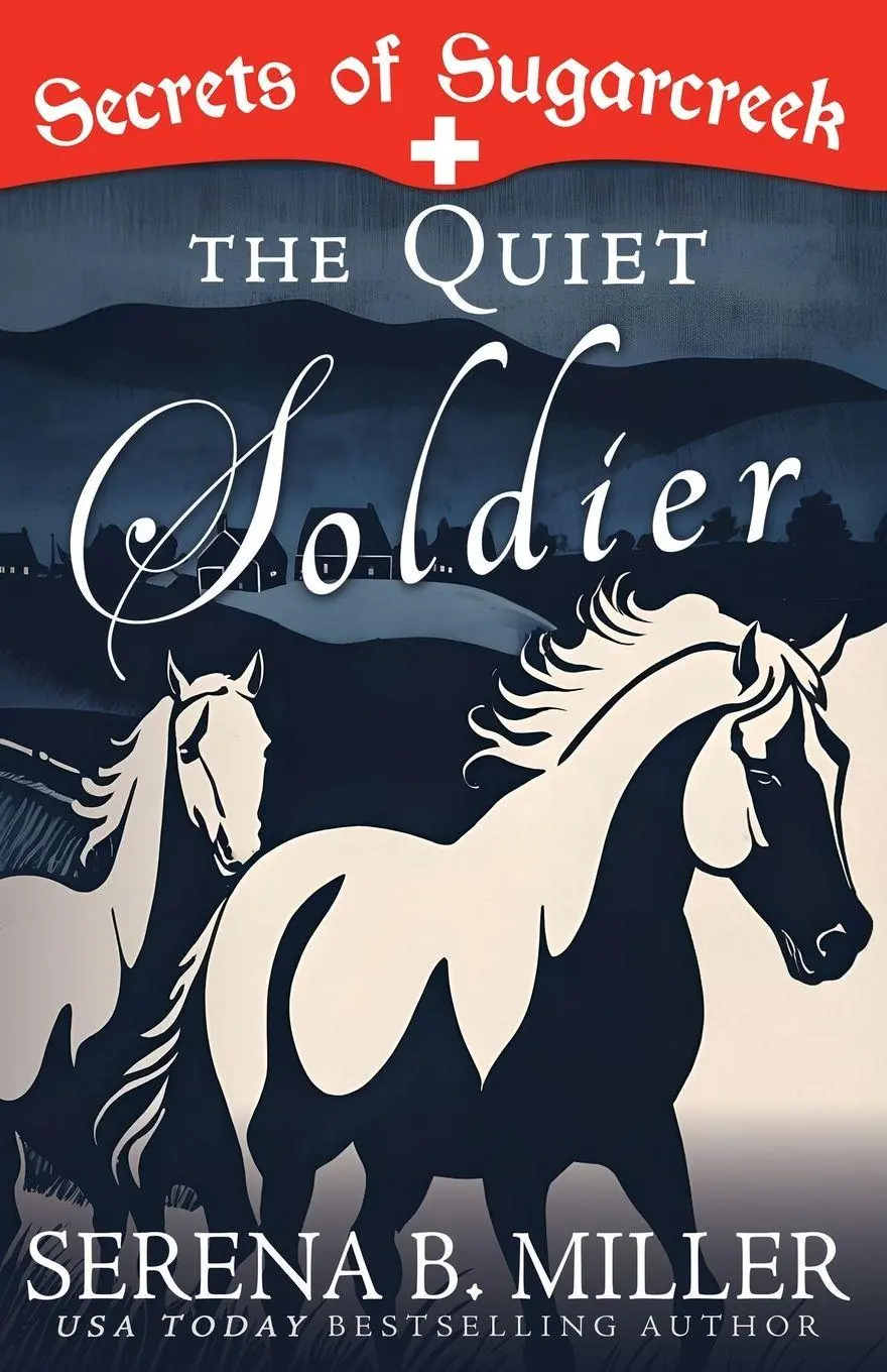 Cover: 9781940283876 | The Quiet Soldier | A Secrets of Sugarcreek Novel | Serena B. Miller