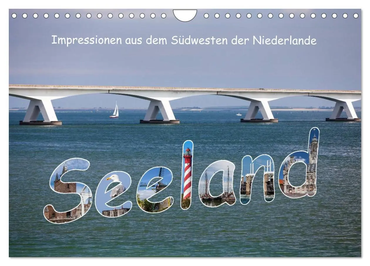 Cover: 9783516123876 | Seeland - Impressionen aus dem Südwesten der Niederlande...