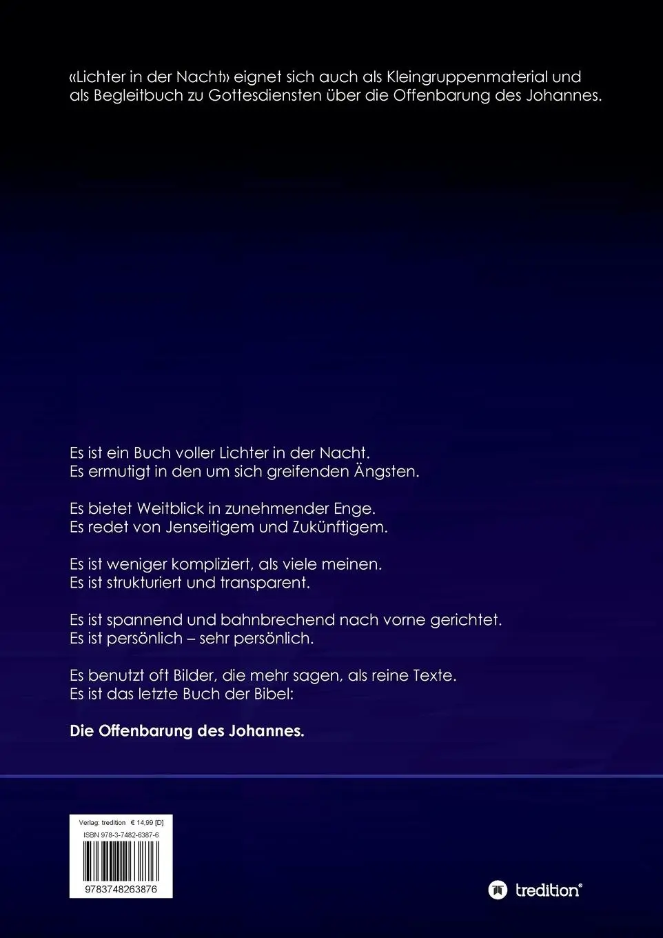 Rückseite: 9783748263876 | Lichter in der Nacht | Die Offenbarung des Johannes entdecken Teil 1