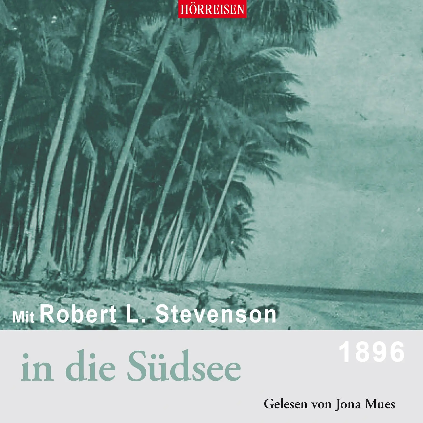 Cover: 9783867373876 | Mit Robert Louis Stevenson in die Südsee | Robert Louis Stevenson | CD