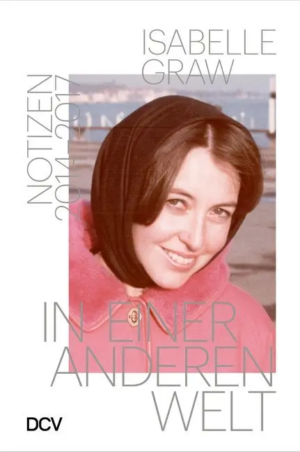 Cover: 9783947563876 | Isabelle Graw - In einer anderen Welt | Isabelle Graw | Taschenbuch