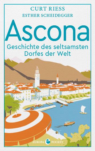 Cover: 9783958903876 | Ascona | Curt Riess | Taschenbuch | broschiert | 320 S. | Deutsch